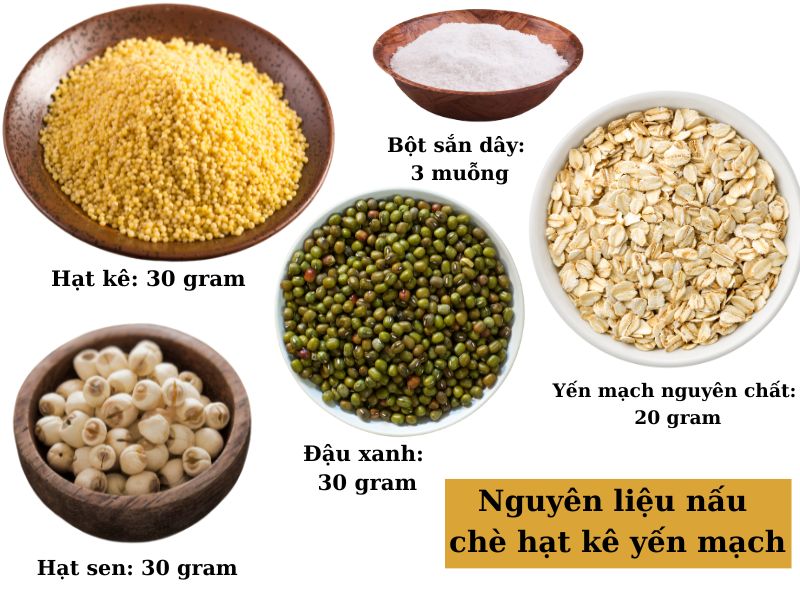 Nguyên liệu nấu chè hạt kê yến mạch