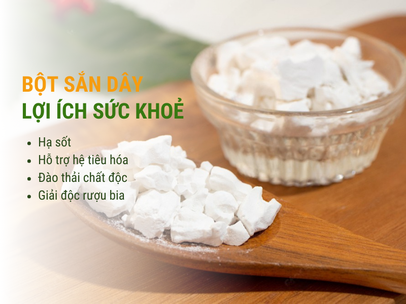 Lợi ích của bột sắn dây trong thực dưỡng hiện đại