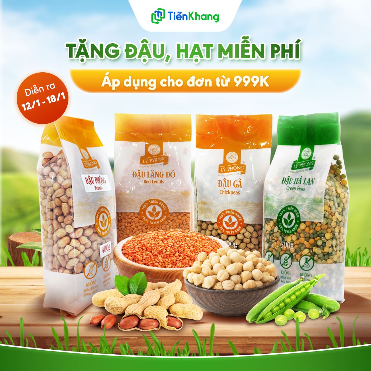 Nhận ngay đậu, hạt miễn phí khi mua đơn từ 999.000đ tại Tiến Khang