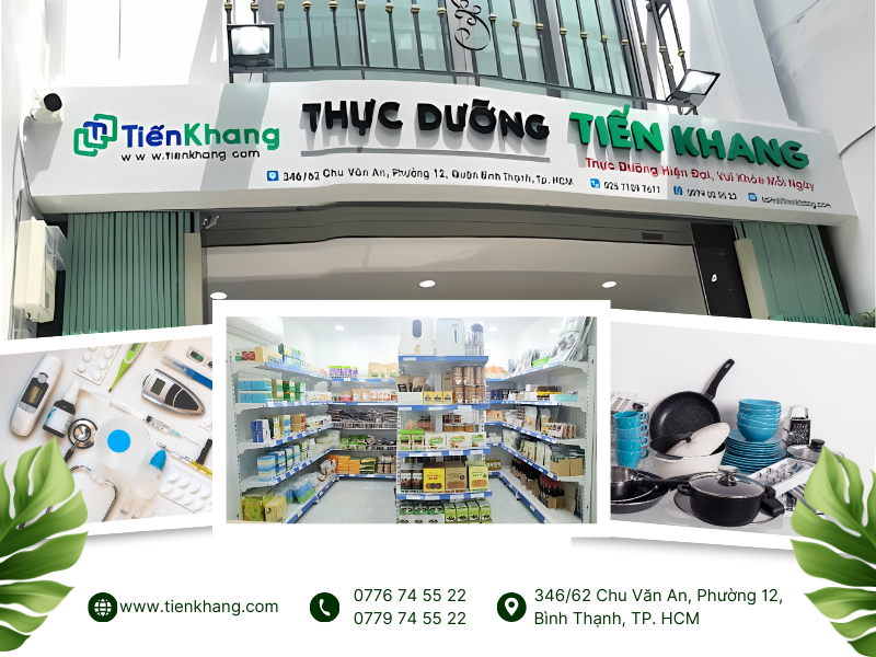 Tiến Khang - cửa hàng thực dưỡng Gò Vấp uy tín 