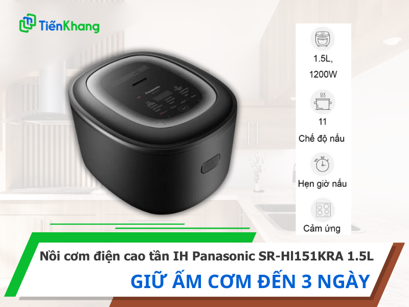 Nồi cơm điện cao tần HI Panasonic SR-Hl151KRA nấu cơm gạo lứt mềm dẻo, không bị mất chất dinh dưỡng