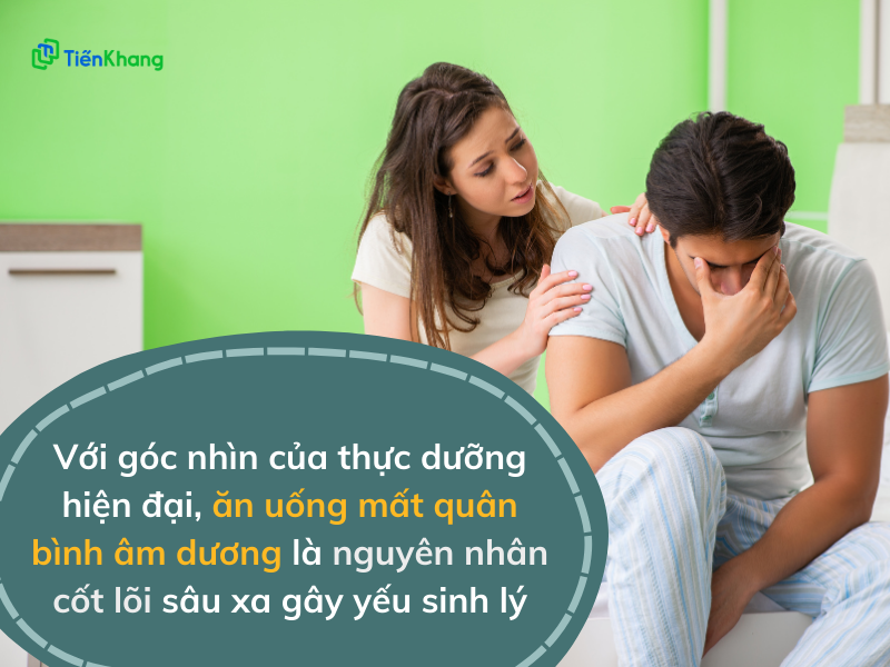 Nguyên nhân yếu sinh lý theo thực dưỡng hiện đại