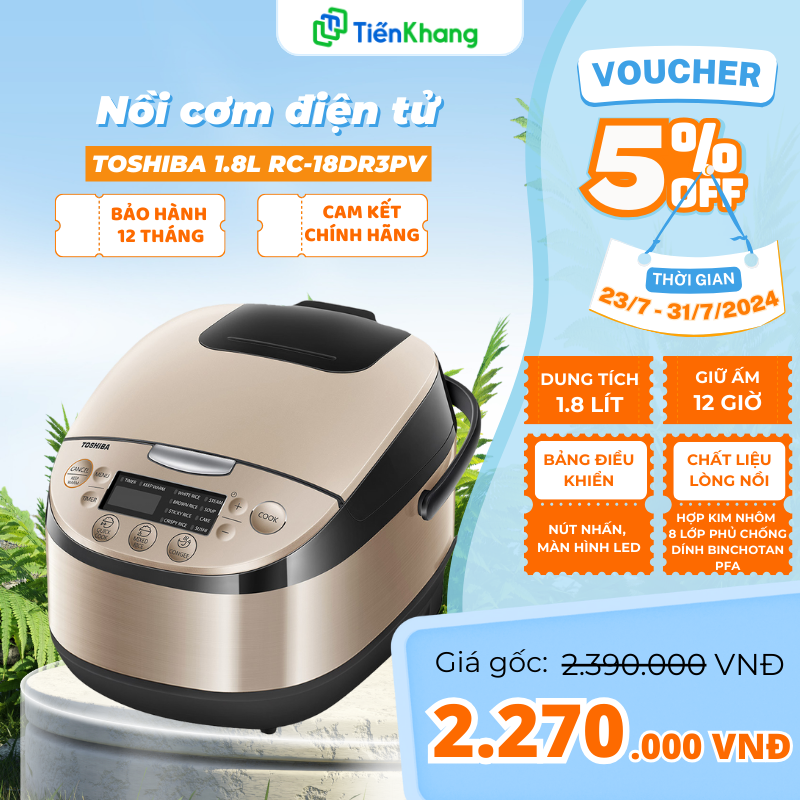 Khuyến mãi nồi cơm điện tử Toshiba 1.8L RC-18DR3PV