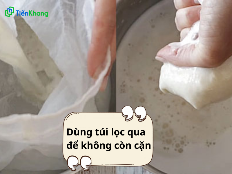 Lọc qua túi vải để không bị cặn