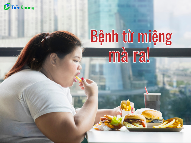 Bệnh từ miệng mà ra