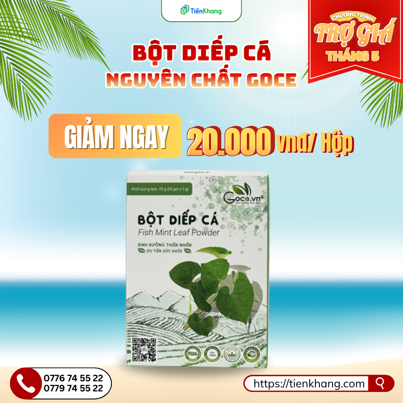 Trợ giá bột diếp cá Goce